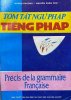 Tóm tắt ngữ pháp tiếng Pháp, Precis de la grammaire Francaise, Hoàng Phương, Nguyễn Xuân Phu.jpg