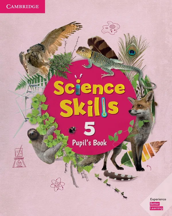 Science Skills 5 Pupil's Book