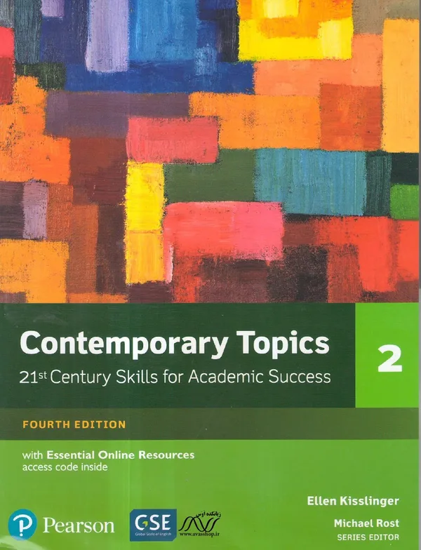 Contemporary Topics 2, 4th Edition, 21st Century Skills for Academic Success, Pearson, Ellen Kisling