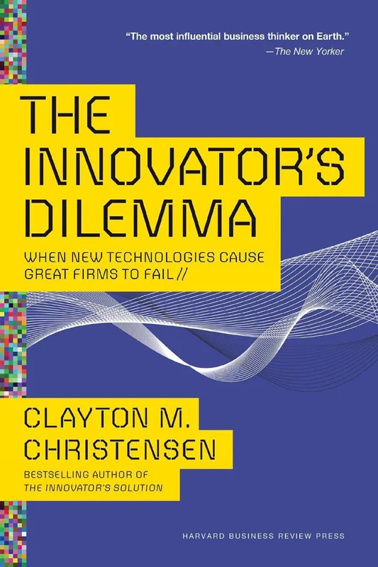 The innovators dilemma when new technologies cause great firms to fail